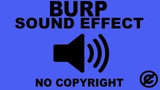 Burp Sound  Burp Sound Effects  Burping Sound Effects   Funny Burping Sounds  No Copyright