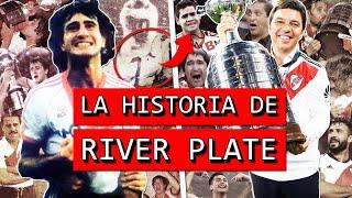 La HISTORIA de RIVER PLATE de la MÁQUINA y la GALLINEADA al DESCENSO y la GLORIA ETERNA ante BOCA