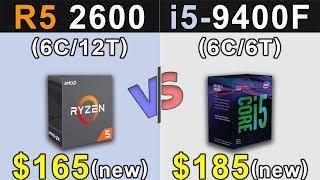Ryzen 5 2600 Vs. i5-9400F  New Games Benchmarks