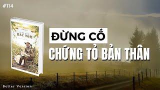 Đừng cố chứng tỏ bản thân  Sách Túp Lều Bác Tom