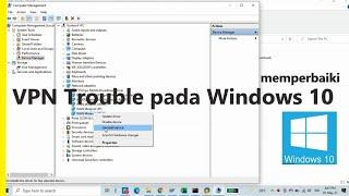 Cara Perbaiki VPN Error pada Windows 10 - Connection to the remote computer could not be established