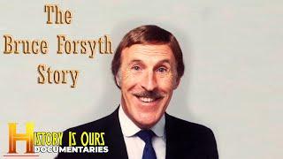 The Bruce Forsyth Story Didnt He Do Well  Comedy Greats  HistoryIsOurs