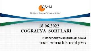 18.06.2022  ÖSYM TYT COĞRAFYA SORULARI VE CEVAPLARI