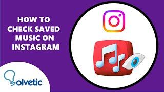 How to Check Saved Music on Instagram