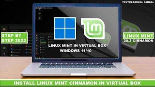 How to Install Linux Mint 20.3 on VirtualBox in Windows 11  10  ?  Step By Step 2022 