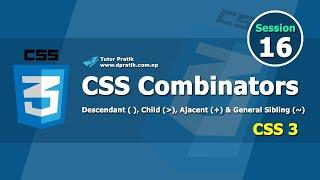 CSS Combinators Selectors Tutorial Explained Session 16  Tutor Pratik