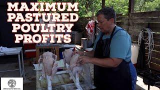 How We Turn A 4 Pound Chicken Into $38 - Processing Pastured Poultry