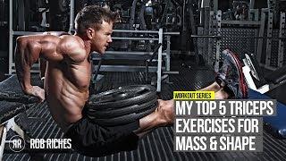 Top 5 Tricep Exercises  Rob Riches