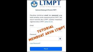 CARA MEMBUAT AKUN LTMPT 2021 untuk SNMPTN dan UTBK-SBMPTN