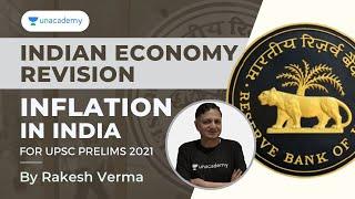 Indian Economy Revision  Inflation in India  UPSC Prelims 2021  By Rakesh Verma