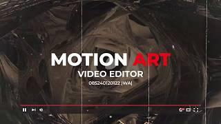 Jasa EDIT VIDEO Konten  Media  Sosial  MOTION ART  085240120122 