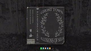 GHOST TOWN - ILLUSIONS OF SELF FULL TAPE