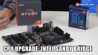 Processor upgrade van Intel Sandy Bridge naar Coffee Lake of AMD Ryzen - Hardware.Info TV 4K UHD