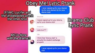 ️FLASH WARNING️  Drama Club Lyric Prank  Obey Me Lyric Prank  ️STRONG LANGUAGE️