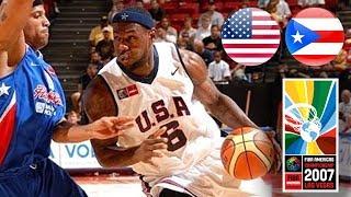 USA  v Puerto Rico  - Classic Full Games  FIBA Americas Championship 2007