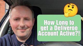 How Long Will it Take For My Deliveroo Account to be Active? #deliveroo #gigeconomy