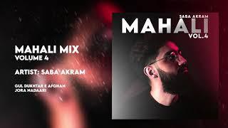 Saba Akram - Mahali Vol. 4 Official Audio