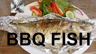 How to Cook whole fish on the BBQ  The Hook and The Cook