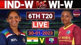 IND W VS WI W 6TH MATCH LIVE SCORES & COMMENTARY  INDIA WOMEN VS WEST INDIES WOMEN  UH Sports Live