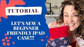 Let’s Sew Up An iPad Case for under $5 ️️️