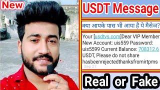 USDT Message Real or Scam  USDT Message Reality  USDT Message Scam  USDT Whatsapp message Reality