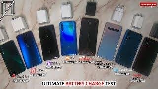 S10 5G vs Nova 5 Pro vs K20 Pro vs Mi9 vs Z6 Pro vs Axon 10 Pro vs 1+7Pro vs RM3 Charging Speed Test