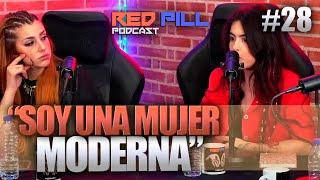 BENEFICIOS DE SER MUJER TRADICIONAL  RED PILL PODCAST #28