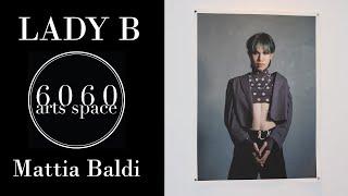 Mattia Baldi  LADY B Portrait Series  6060 Art Space Gallery Tour 
