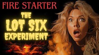 The Fire Starter Experiment Stephen King History