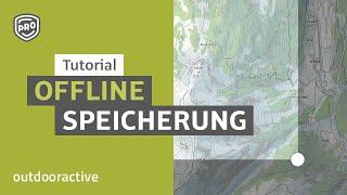 Offline Speicherung von Touren in der Outdooractive App - Tutorial