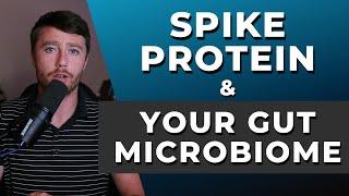 Spike Protein Does THIS to Your Gut...