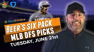 DRAFTKINGS & FANDUEL MLB PICKS TODAY 6-21-22  The Daily Fantasy 6 Pack