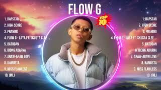 Flow G 2024 MIX Songs  Flow G Top Songs  Flow G 2024