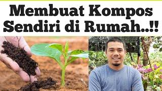 Cara Membuat Pupuk Kompos Dari Limbah Rumah Tangga Mengolah limbah rumah tangga Membuat kompos..