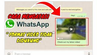 Cara Mengatasi Format Video Whatsapp Tidak Di Dukung