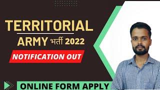 Territorial Army Recruitment 2022  Territorial Army Officer Recruitment 2022  TA Army Notification