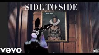 Ariana Grande -Side to Side feat.Nicki Minaj *EXTENDED VERSION*