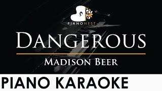 Madison Beer - Dangerous - Piano Karaoke Instrumental Cover with Lyrics
