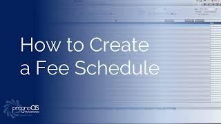 How to Create a Fee Schedule