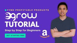 eGrow Tutorial - How to Find Profitable Products to Sell on Amazon FBA Product Research - 2022