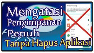 Cara Instal Aplikasi Jika Memori Penuh di Android Playstore