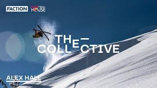 THE COLLECTIVE Alex Hall Athlete Edit 4K