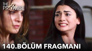 Yemin 140. Bölüm Fragmanı  The Promise Episode 140 Promo