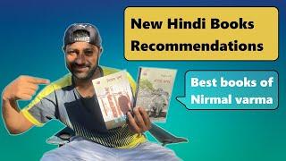 Hindi book recommendations  Nirmal Varma  Rao Sandeep yadav  Best Hindi books to read 