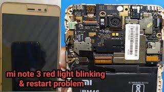 mi note 3 restart problem solutionredmi note 3 red light blinking