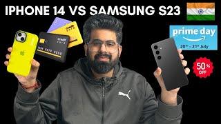iPhone 14 vs Samsung galaxy S23  Price  Prime day sale  Flipkart or Amazon? Best Bank offer