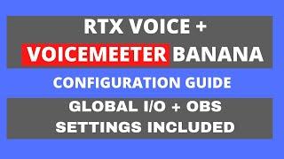 How To Configure NVIDIA RTX Voice With Voicemeeter Banana and OBS