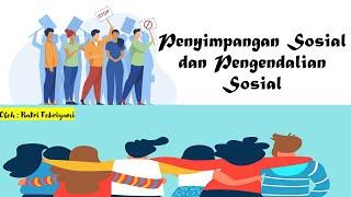 Materi Sosiologi Kelas X - Penyimpangan Sosial dan Pengendalian Sosial