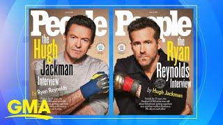Ryan Reynolds and Hugh Jackman are latest People magazine cover stars