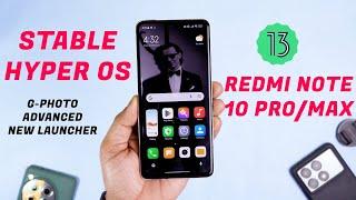 Global Stable HyperOS for Redmi Note 10 ProMax Review G-Photo Free Icons and Widget 